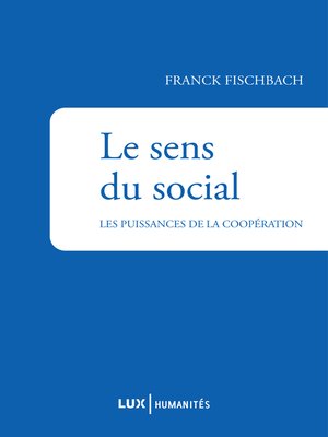 cover image of Le sens du social
